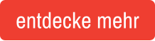 entdecke mehr