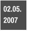 02.05.  2007