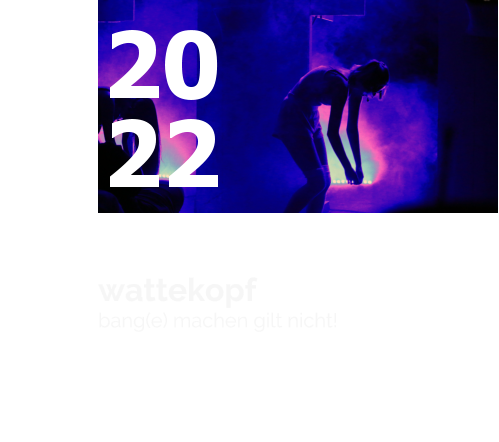 wattekopf  bang(e) machen gilt nicht!  Sechs junge Frauen zwischen Wach-und Schlaf-Traum. Sie träumen den Tag, verarbeiten ihre Bilder und Gedanken, sind wach oder im Halbschlaf. Die Gedanken rennen durch den Verstand, …